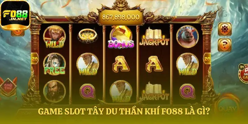 Giới thiệu game slot Tây Du Ký