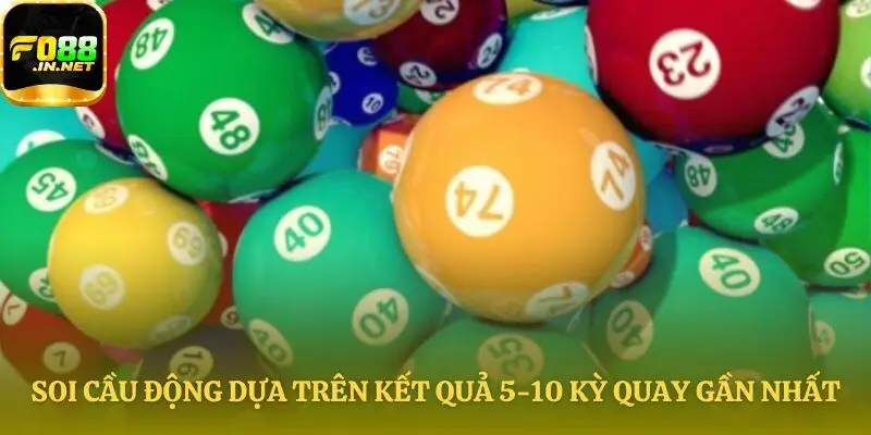Soi cầu theo chu kỳ 5 đến 10 lần quay
