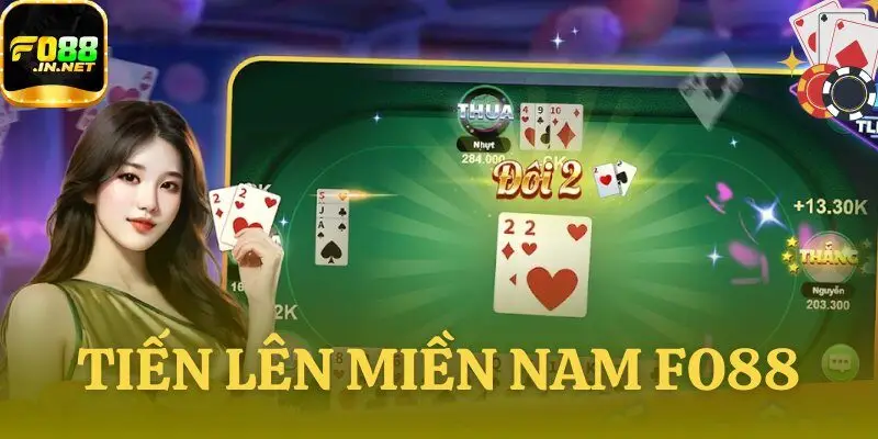 Tiến lên miền nam Fo88